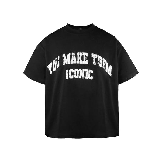 SGD YOU MAKE THEM ICONIC SLOGAN T-SHIRT